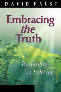 Embracing the Truth